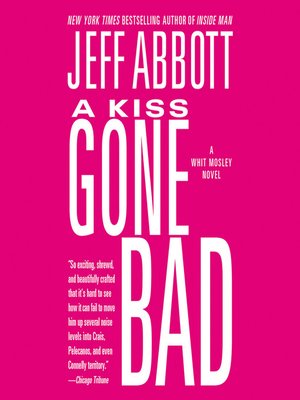 A Kiss Gone Bad - Audiobook